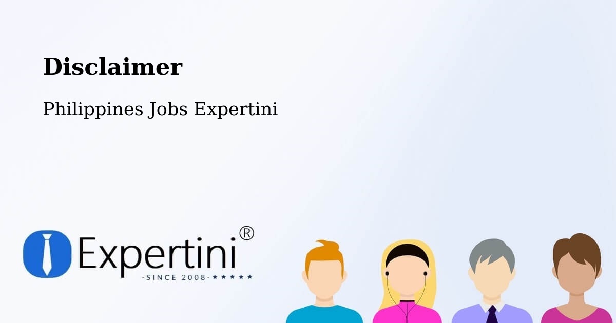 Disclaimer – Binangonan - Philippines Jobs Expertini